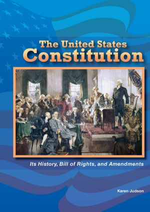 [The Constitution and the United States Government 01] • The United States Constitution